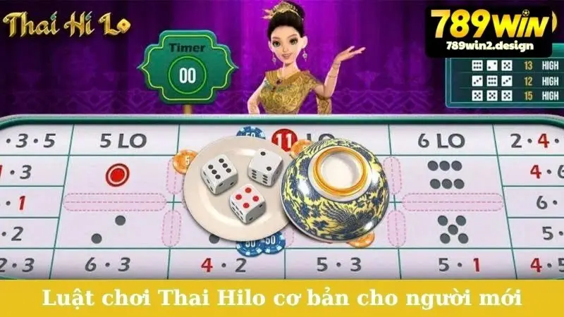 Luật chơi Thai Hilo cơ bản cho người mới
